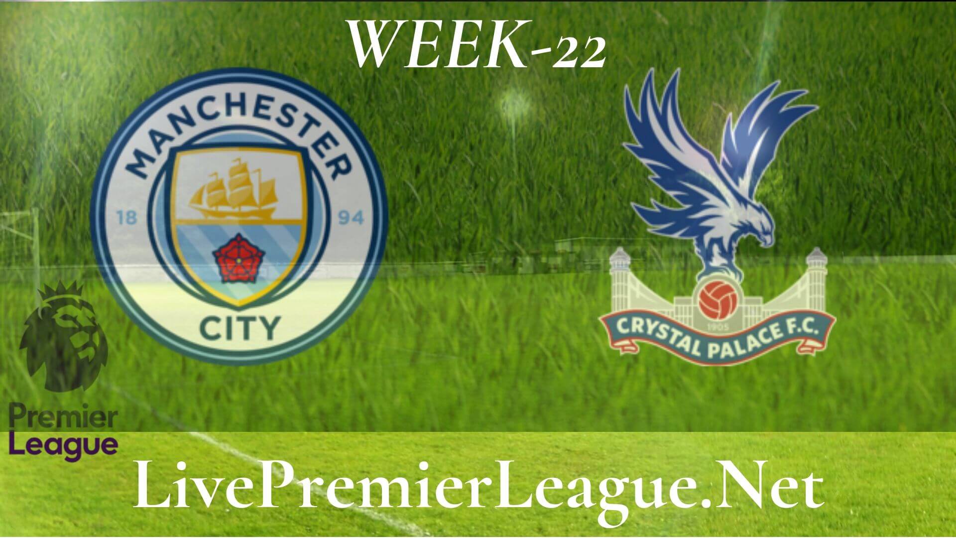 Manchester City vs Crystal Palace live stream | EPL Week 22